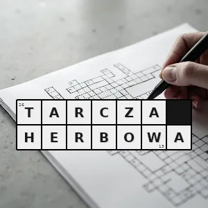 Hasło krzyżówkowe element herbu zbliżony kształtem do tarczy obronnej zawierający godło - tarcza herbowa – rozwiązanie, synonimy, podpowiedzi i definicje krzyżówkowe